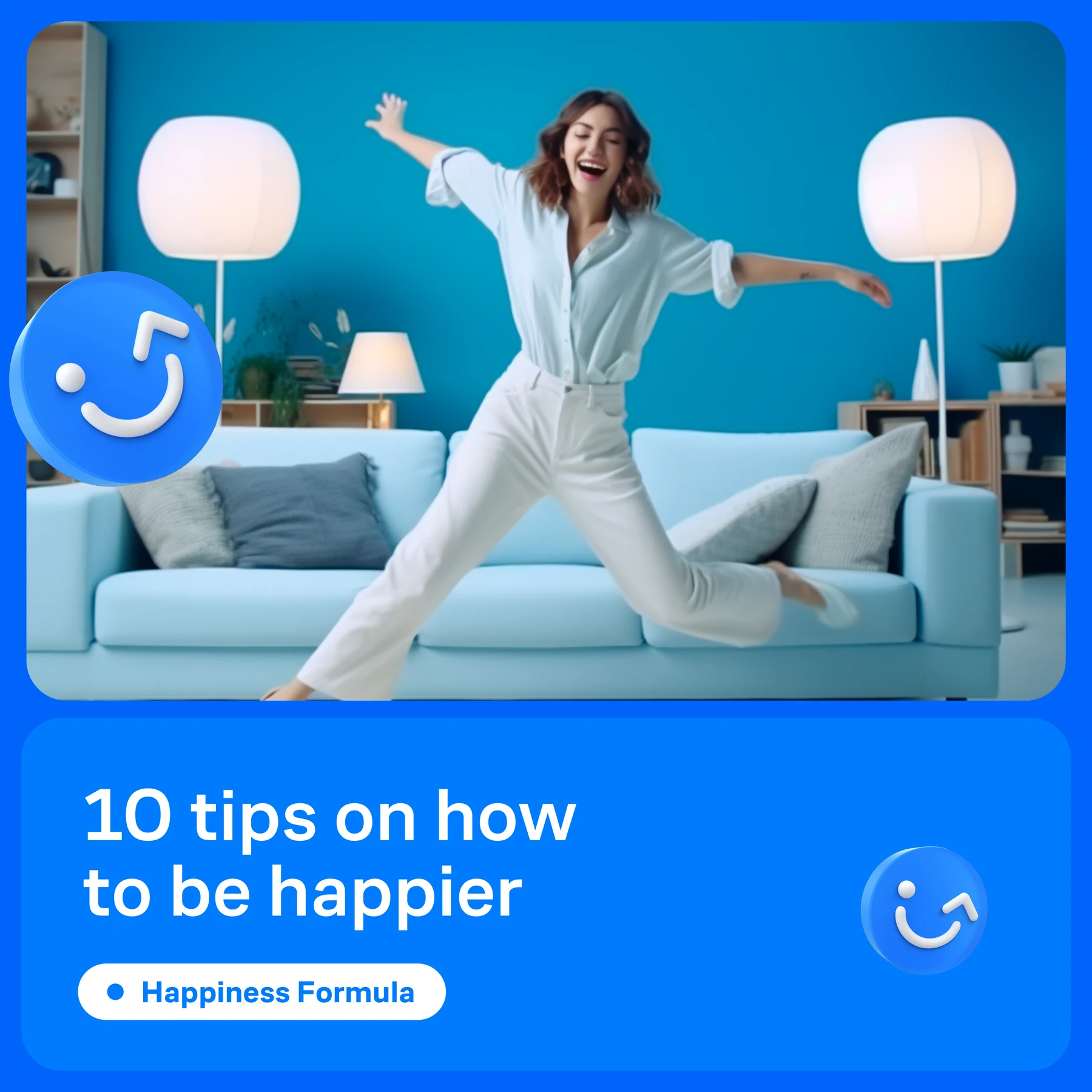 Post: 10 tips on how to be happier