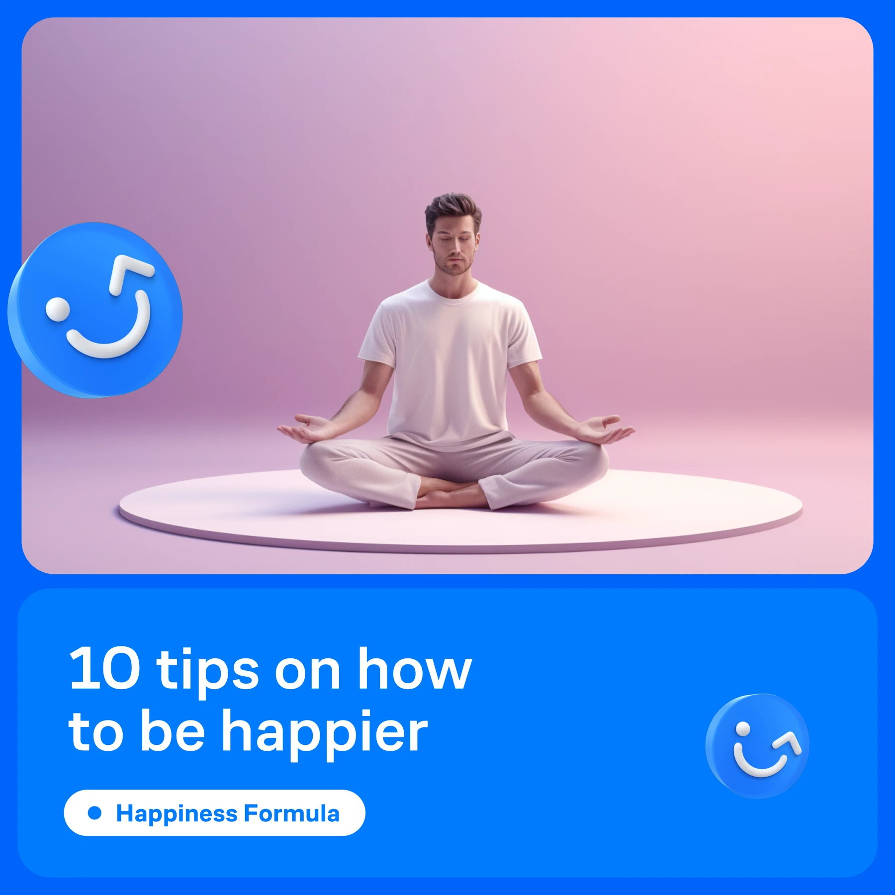 Post: 10 tips on how to be happier